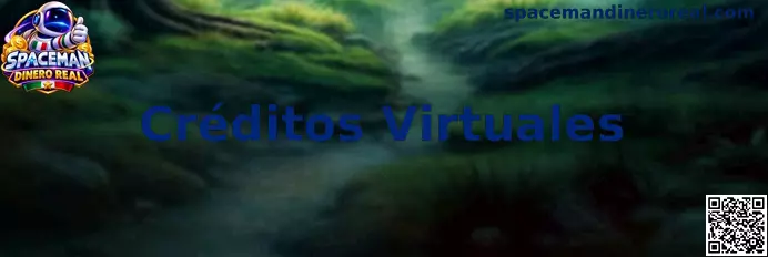 Información sobre Créditos Virtuales de Spaceman